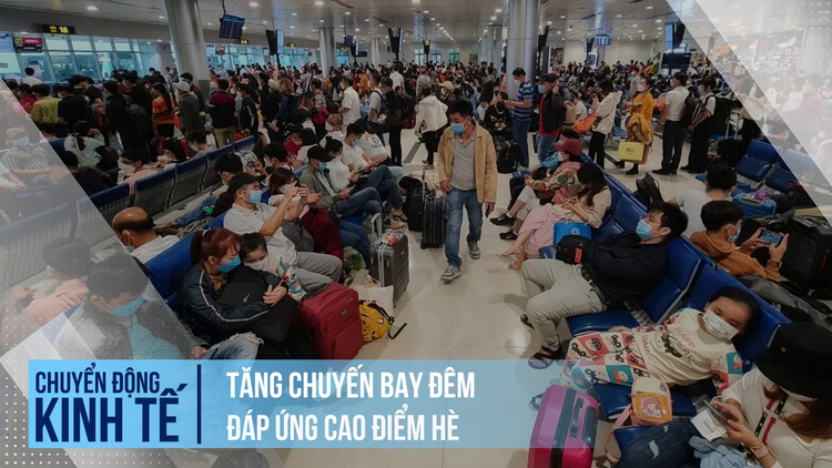 Tăng chuyến bay đêm nhằm đáp ứng cao điểm hè