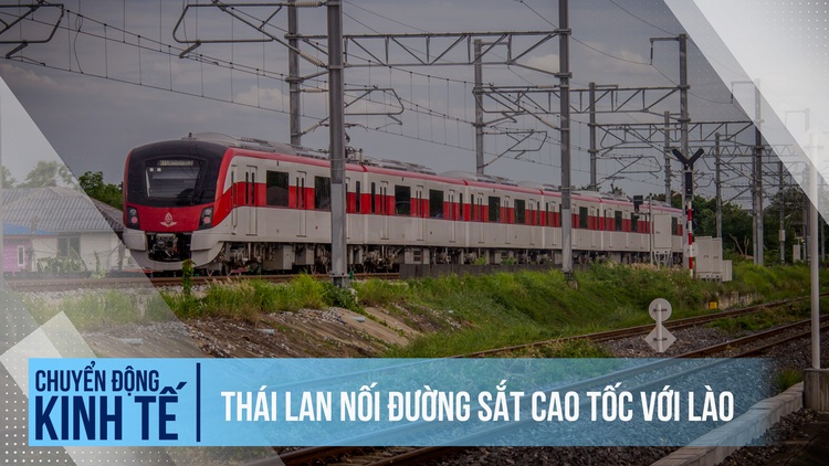 Thái Lan sẽ kết nối đường sắt cao tốc với Lào