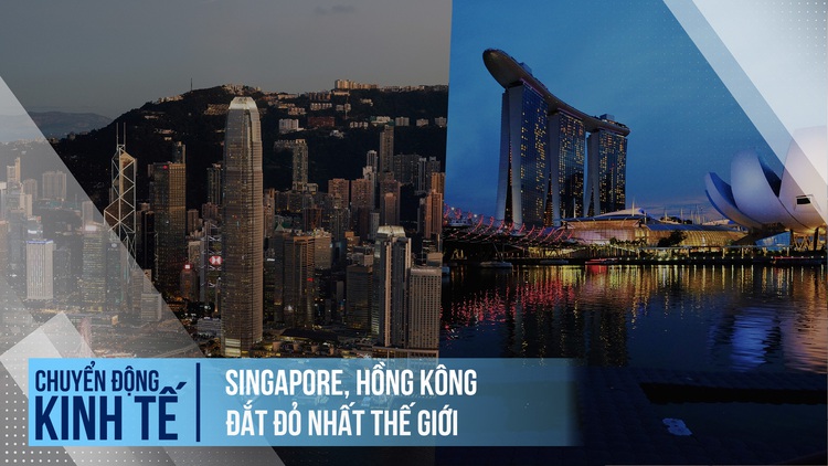 Singapore, Hồng Kông đắt đỏ nhất thế giới
