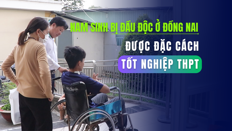 Nam sinh bị đầu độc xyanua ở Đồng Nai có thể được xét đặc cách tốt nghiệp THPT