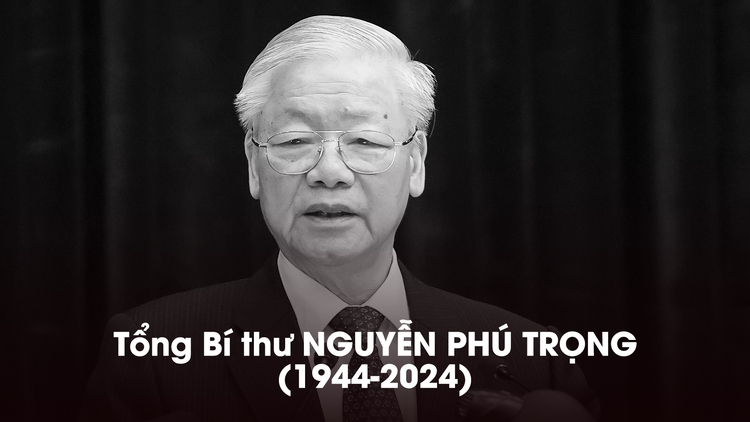 Tổng Bí thư Nguyễn Phú Trọng từ trần