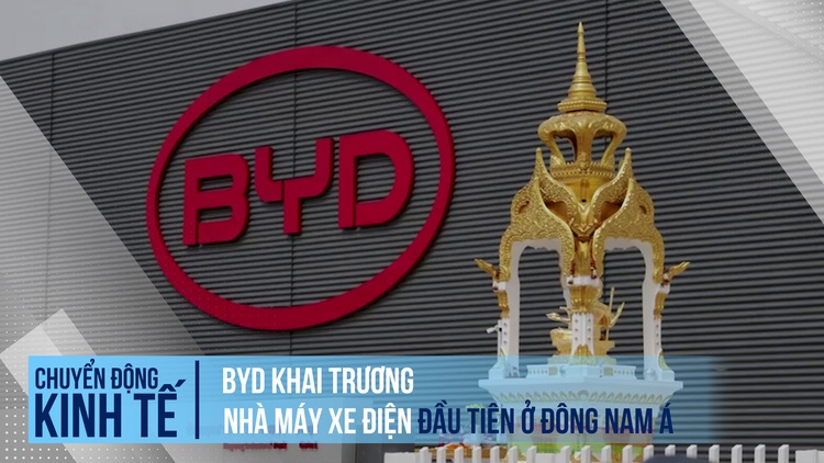 Đại gia xe điện Trung Quốc BYD khai trương nhà máy đầu tiên ở Đông Nam Á