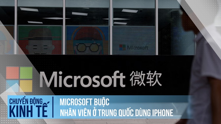 Vì sao Microsoft buộc nhân viên ở Trung Quốc dùng iPhone?