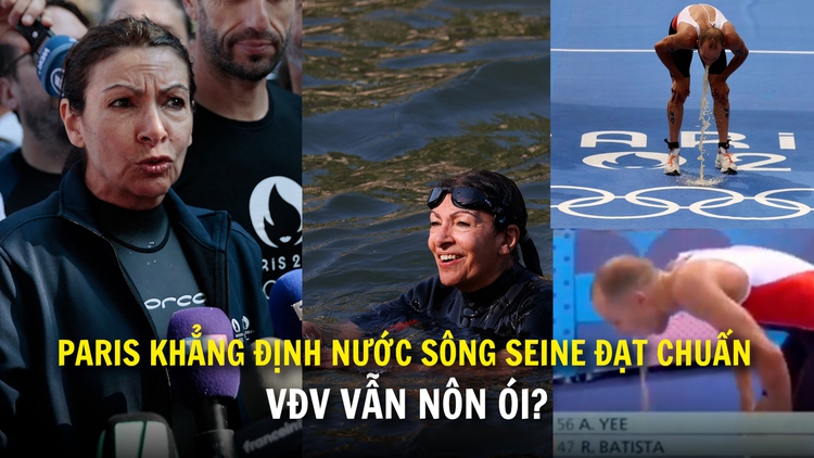 Paris khẳng định nước sông Seine đạt chuẩn, VĐV Triathlon vẫn nôn ói?