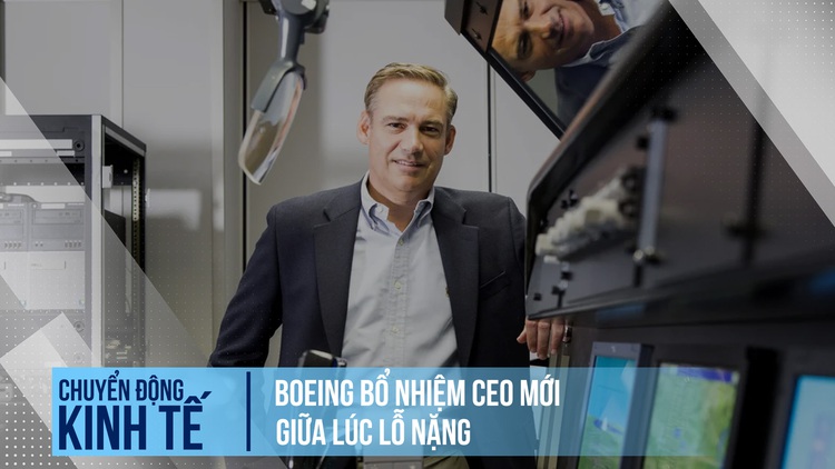 Boeing bổ nhiệm CEO mới giữa cơn thất bát