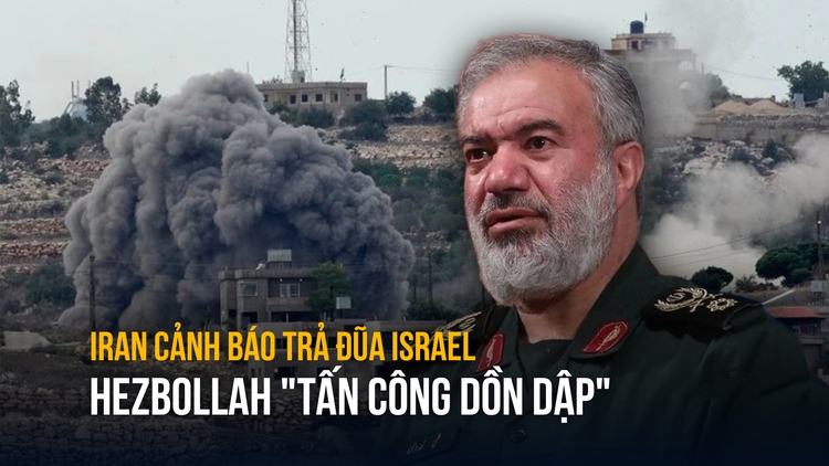 Iran cảnh báo sắp ra đòn trừng phạt, Hezbollah 'tấn công dồn dập' Israel