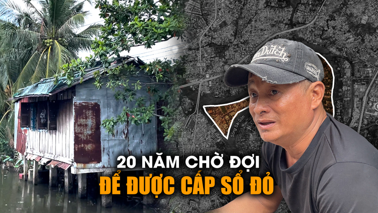 Cấp sổ đỏ cho nhà xây dựng tạm, người dân mong hết cảnh ‘lên ti vi mà làm’