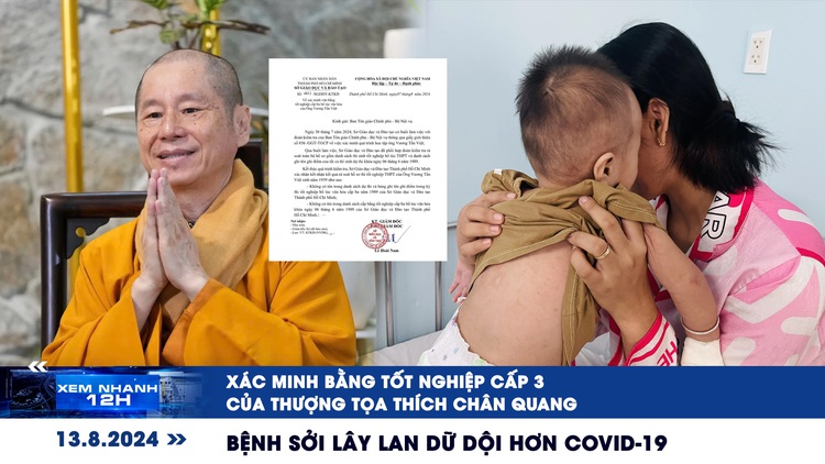 Xem nhanh 12h: Xác minh văn bằng tốt nghiệp cấp 3 của Thượng tọa Thích Chân Quang