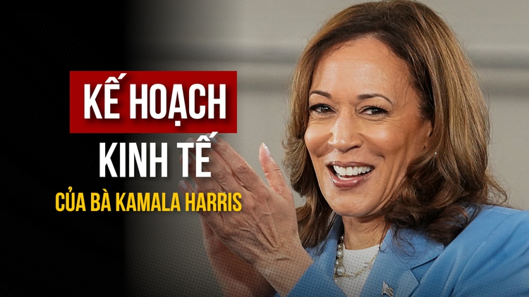 Có gì trong kế hoạch kinh tế của bà Kamala Harris?