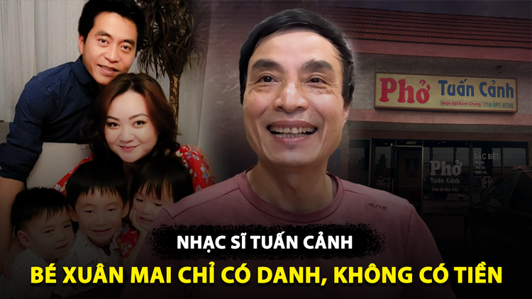 Nhạc sĩ Tuấn Cảnh: Bé Xuân Mai chỉ có danh tiếng chứ không có tiền