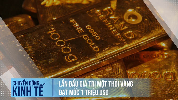 Lần đầu giá một thỏi vàng đạt mốc 1 triệu USD