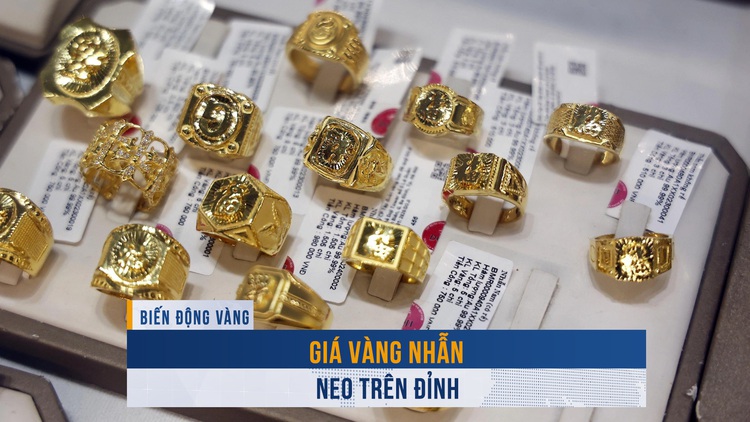 Biến động vàng ngày 22.8: Giá vàng nhẫn neo trên đỉnh