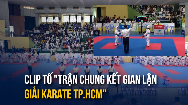 Giám định độc lập vụ phụ huynh tố cáo sai phạm ở giải karate TP.HCM