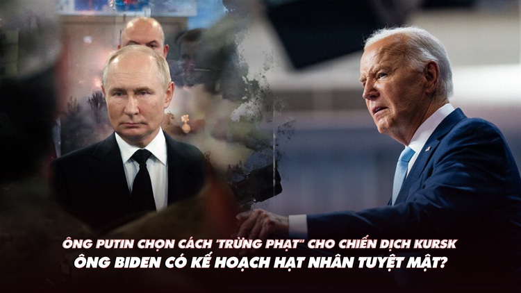 Điểm xung đột: Ông Putin sẽ 'trừng phạt' Ukraine vì chiến dịch Kursk; Mỹ có kế hoạch hạt nhân tuyệt mật?