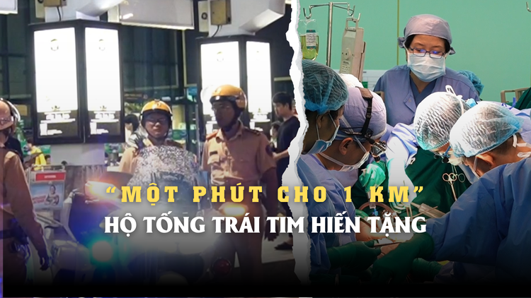 Nghẹt thở sứ mệnh '1 phút cho 1 km', CSGT hộ tống trái tim hiến tặng bằng xe chuyên dụng