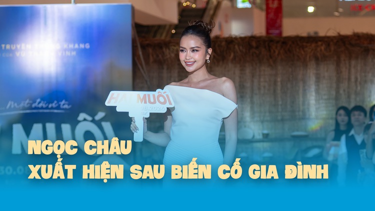 Hoa hậu Ngọc Châu xuất hiện sau biến cố gia đình