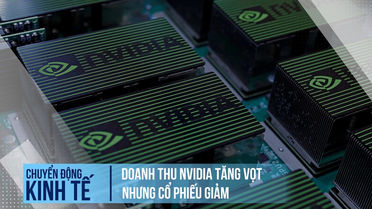 Doanh thu Nvidia tăng vọt, giới đầu tư vẫn chưa mê