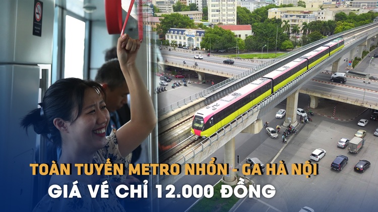 Vé toàn tuyến metro Nhổn - ga Hà Nội chỉ 12.000 đồng