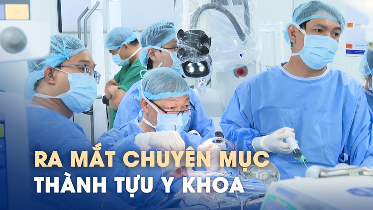 Ra mắt chuyên  mục “Thành tựu y khoa” trên Báo Thanh Niên