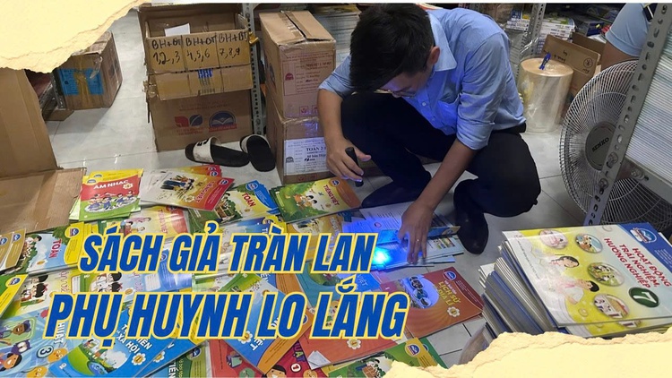 Sách giáo khoa đầu năm học: Tràn lan sách giả, phụ huynh nên cẩn trọng!