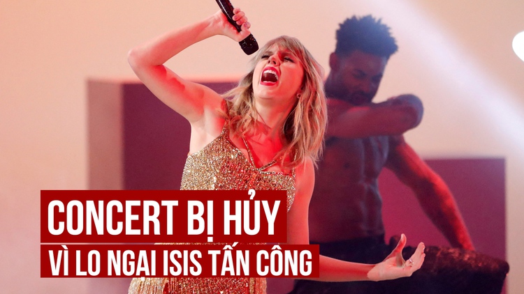 Taylor Swift phải hủy đêm diễn vì âm mưu khủng bố của IS