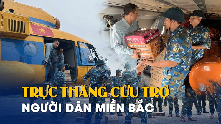 Cận cảnh trực thăng cứu trợ người dân miền Bắc trong mưa lũ