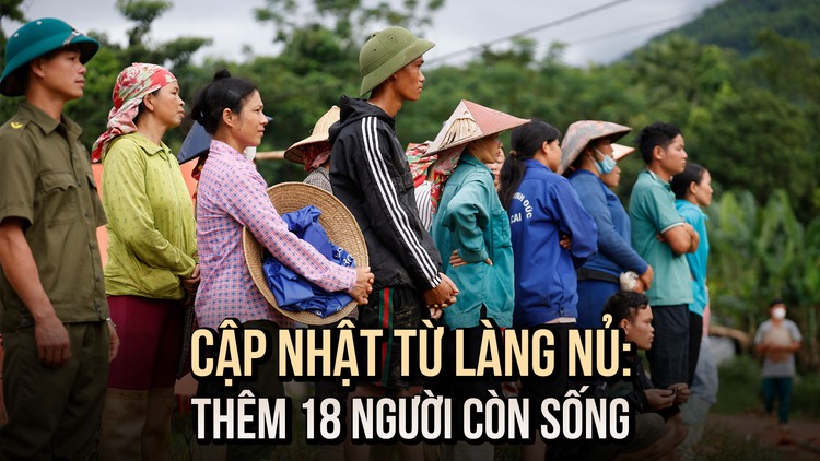 Cập nhật từ Làng Nủ: Thêm 18 người mất tích được xác minh còn sống