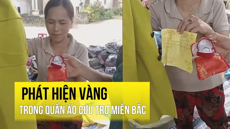 Phát hiện vàng trong quần áo cứu trợ miền Bắc và cái kết đẹp