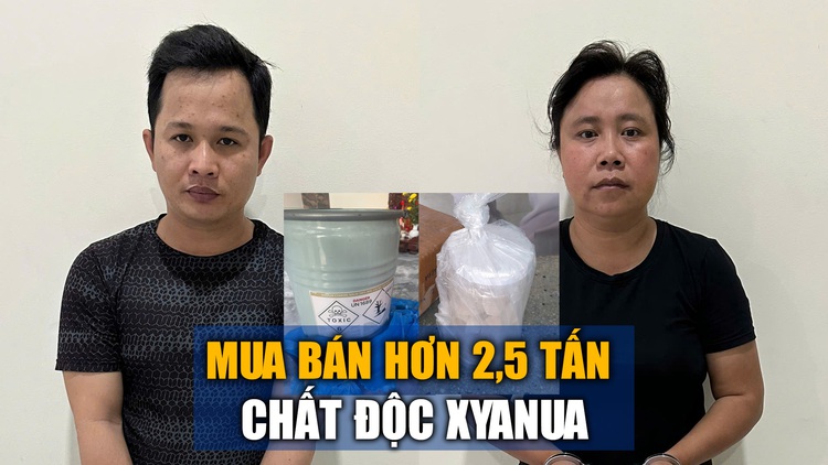 Ly kỳ bắt giữ 2 bị can mua bán hơn 2,5 tấn chất cực độc xyanua