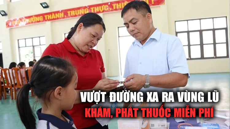 Vượt đường xa từ TP.HCM ra vùng lũ Tuyên Quang khám, phát thuốc miễn phí cho học sinh, giáo viên