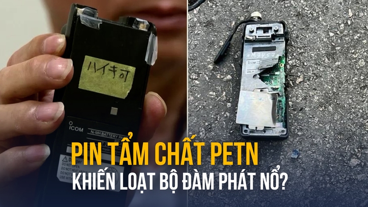 Pin tẩm chất PETN gây vụ nổ loạt bộ đàm ở Li Băng?