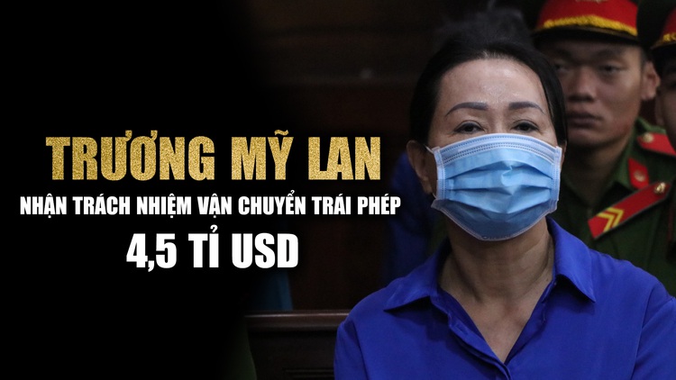 Bị cáo Trương Mỹ Lan: ‘Lãnh đạo SCB cần tiền, bị cáo sẽ nhờ nước ngoài cho vay’