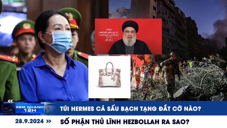 Xem nhanh 12h: Túi Hermes cá sấu bạch tạng đắt cỡ nào | Số phận thủ lĩnh Hezbollah ra sao?