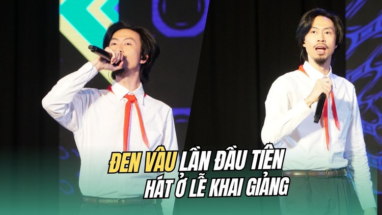 Đen Vâu lần đầu tiên hát ở lễ khai giảng, thầy cô phải giải cứu vì học sinh ‘bủa vây’