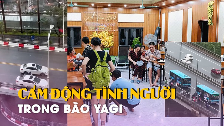 Cảm động tình người trong bão số 3 (Yagi)