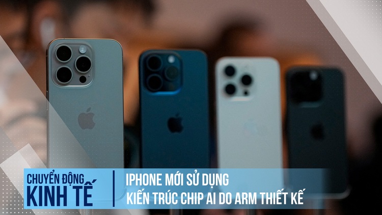 iPhone mới sử dụng kiến trúc chip AI do ARM thiết kế