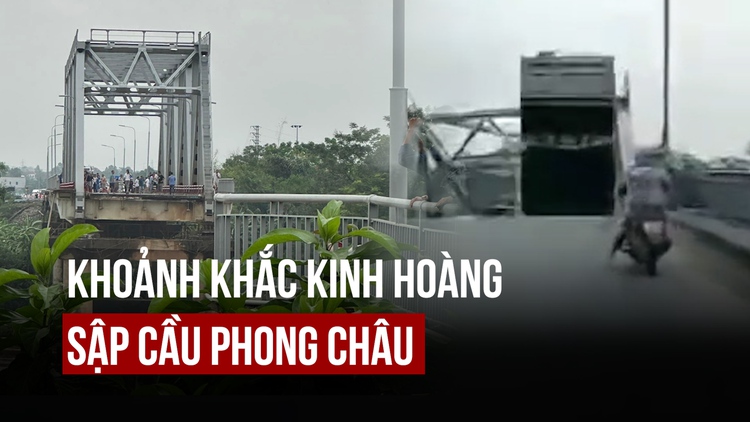 Khoảnh khắc kinh hoàng sập cầu Phong Châu ở Phú Thọ sau bão số 3 (Yagi)