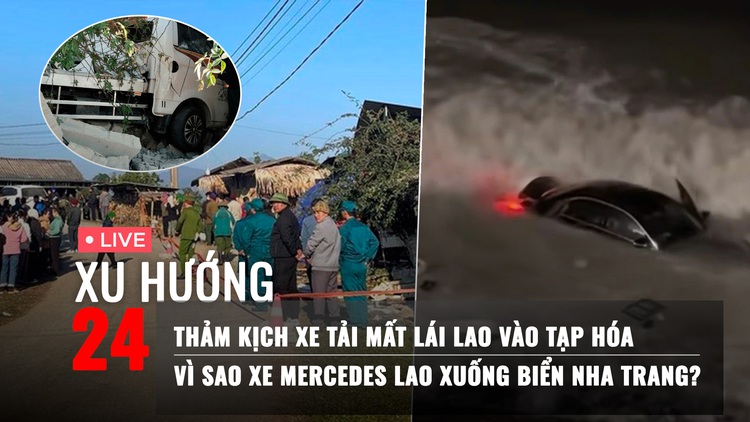 Xu Hướng 24: Cập nhật từ hiện trường vụ xe tải tông tạp hóa | 'Xe điên' tông liên hoàn ô tô, xe máy