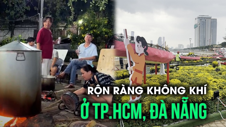 Tết về trên từng con đường, hẻm nhỏ: Rộn ràng không khí chuẩn bị ở TP.HCM, Đà Nẵng