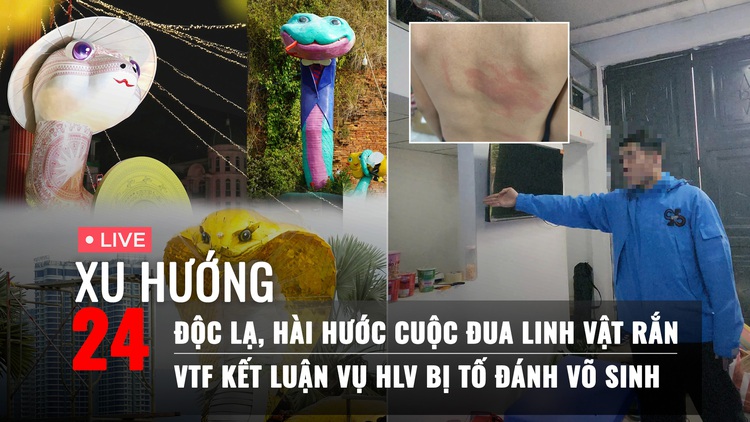 Xu Hướng 24: Độc lạ, hài hước cuộc đua linh vật tết | VTF kết luận vụ HLV đánh võ sinh