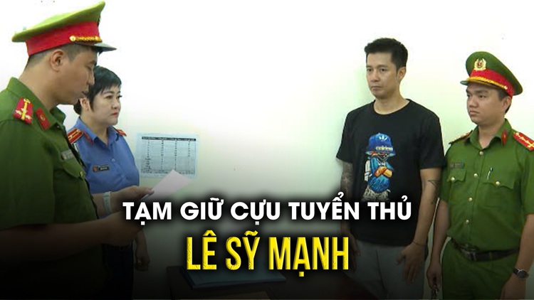 Tạm giữ cựu tuyển thủ bóng đá Lê Sỹ Mạnh vì đánh trọng tài