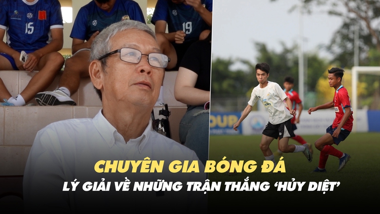 Chuyên gia bóng đá Đoàn Minh Xương lý giải về những trận thắng ‘hủy diệt’ ở TNSV THACO cup 2025