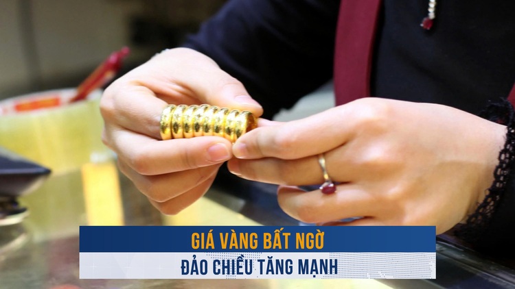 Biến động vàng ngày 21.1: Giá vàng bất ngờ đảo chiều tăng mạnh