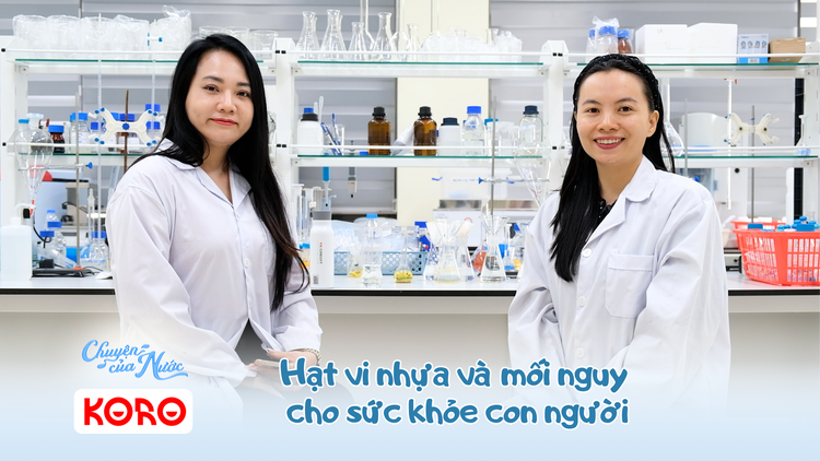 Chuyện của nước số 35: Hạt vi nhựa và mối nguy cho sức khỏe con người