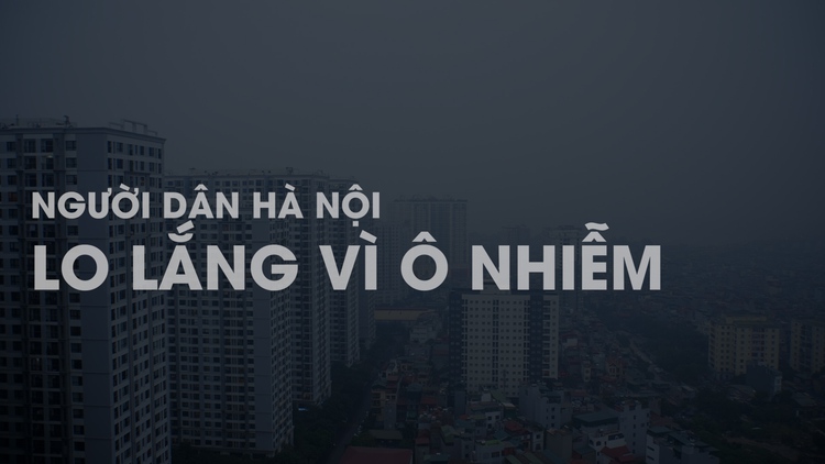 Ô nhiễm không khí nghiêm trọng, người Hà Nội ám ảnh với bệnh hô hấp