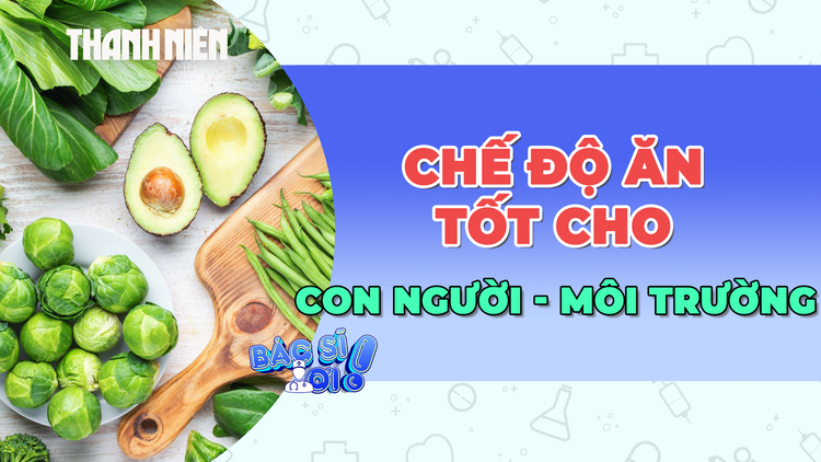 Chế độ ăn này có thể cứu được 15 triệu người mỗi năm 