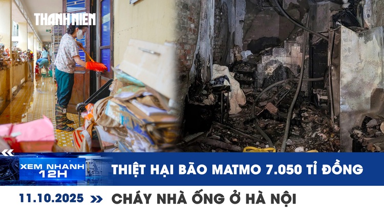 Xem nhanh 12h: Thiệt hại bão Matmo hơn 7.000 tỉ đồng | Cháy nhà ống 5 người tử vong ở Hà Nội