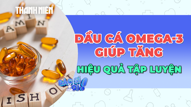 Omega-3 không chỉ tốt cho tim mạch mà còn giúp tăng sức mạnh khi tập luyện