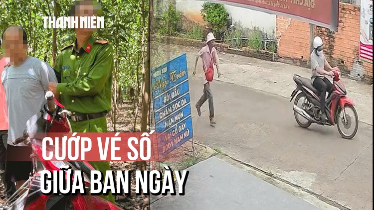 Phẫn nộ clip cướp vé số giữa ban ngày: Nghi can đã bị bắt giữ