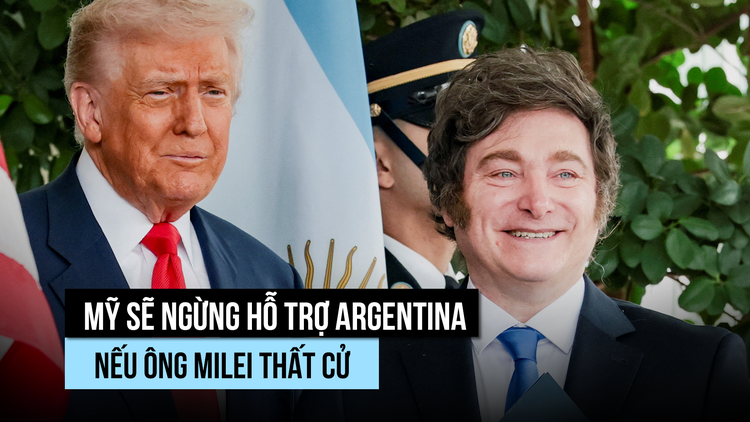 Ông Trump dọa 'không phí thời gian' nếu đồng minh thua, Argentina rúng động